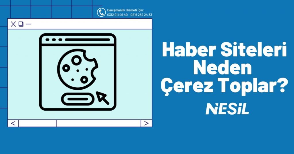 Haber Siteleri Neden Çerez Toplar